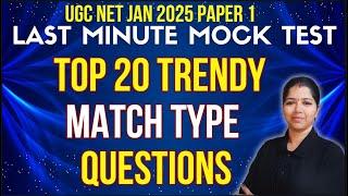 Top 20 Trending PYQs UGC NET Paper 1|Match the Following Questions|Last Minute Revision through PYQs