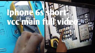 BASIC REPAIRS/iPHONE 6S NO POWER AND NO BOOT/VCC_MAIN SHORT