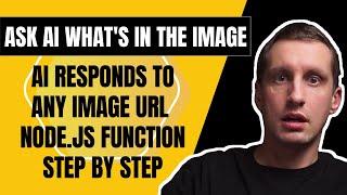 Using AI to Describe Any Image URL with Node.js