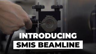 Introducing SMIS Beamline