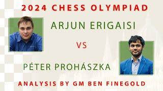 2024 Olympiad Analysis: Arjun Erigaisi vs Péter Prohászka