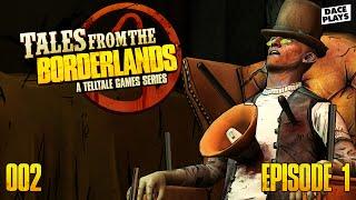 Tales From The Borderlands #002 - BANDITEN!! | DacePlays