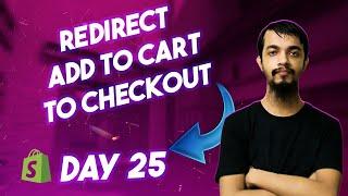 How To Redirect Add To Cart Button To Checkout in Shopify Dawn Theme