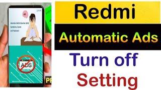Redmi Phone Automatic Ads Stop||How to Turn Off Display Ads in Redmi Mobile
