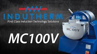 Indutherm MC-100V Casting Machine with Vibration Technology