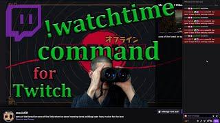 !watchtime command for twitch chat & fix for 0 watchtime 2023