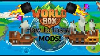How to Install Mods for World Box (2024) New Updated Version!!