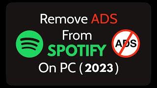 How To Remove ADS From Spotify On PC (Working 2024) || LEGAL METHOD