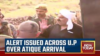 Atiq Ahmed News: Alert Issued Across U.P Over Atiq Arrival, Atiq Man May Try To Ambush Convoy