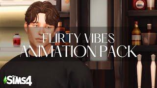 Flirty Vibes | Animation Pack | The Sims 4