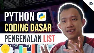 Pahami penggunaan list | Tutorial Python Dasar #5