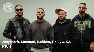 Josylvio - PK's ft. Moeman, Bokke8, Philly & KA (prod. Monsif)