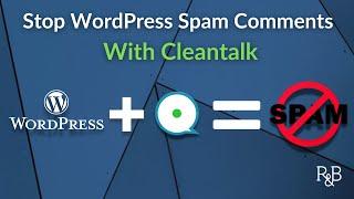 Stop Wordpress Spam Comments: Bulk Delete or Block With Cleantalk Plugin