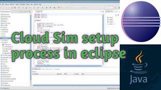 part1: How to run Cloud Sim using Eclipse IDE 2019-12 + Java 13 in Windows 10