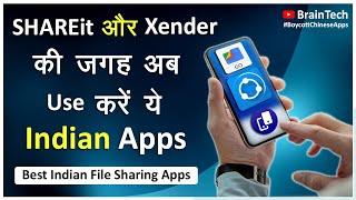 Best and Fast Files Transfer Indian Apps after Ban SHAREit and Xender | सबसे FAST File Transfer Apps