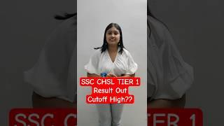 SSC CHSL TIER 1 Result Out Cutoff High??SSC CHSL RESULT 2024 Out #shortsfeed #shorts