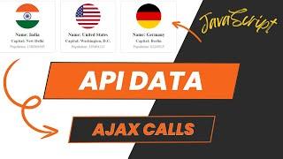 Country API Data Fetching with AJAX - Easy Tutorial #6