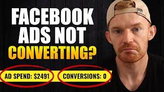 Why Your Facebook Ads Aren't Converting [And How To Fix Them]