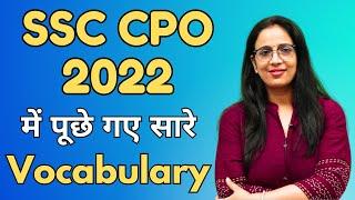 Vocab Asked in SSC CPO 2022 || Synonyms, Antonyms, Idioms, One Word || English With Rani Ma'am