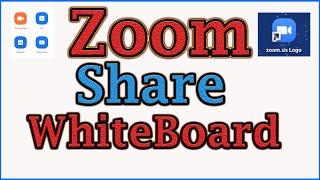 How to share Whiteboard on Zoom | Share your Whiteboard on Zoom