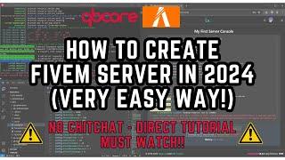 2024 FiveM Server Setup Tutorial with QB-Core | Easy Step-by-Step Guide!