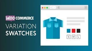 WooCommerce Variation Swatches for Colors, Size, Image Button Attributes for eCommerce Websites
