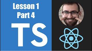 Learn Typescript For React - 01.04: Typing Arrays and Objects