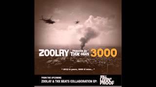 ZOOLAY - "3000" Produced byTHX #DropCityYachtClub