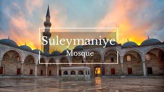 Tour and Surprising details of the Suleymaniye Mosque