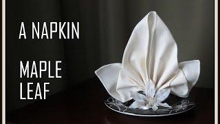 Napkin Folding: a Maple Leaf