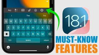 iOS 18.1 - 20 Must-Know New Features !