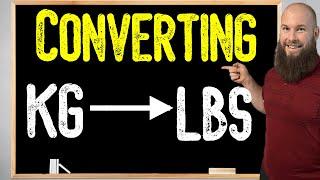 How To Convert Kilograms To Pounds | Kg To Lbs