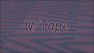 Patching W/ Confidence: W/Tape