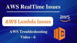 AWS Troubleshooting | AWS lambda issues | Lambda trigger not working | Troubleshooting AWS lambda