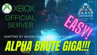 Genesis Alpha Brute Giga! ARK Survival Evolved, XBOX Official Server. Hunting By Moonlight