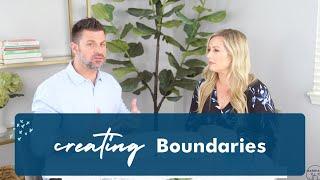 Creating Boundaries in Marriage