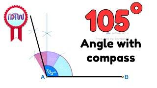 105 degree angle || How to construct 105 degree angle using compass