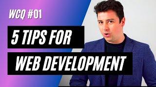 5 Tips for improving your web development skills