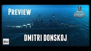 World of Warships Preview | Dmitri Donskoi | Tier 9 Kreuzer im Fokus [ Deutsch | Gameplay | German ]