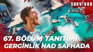 Survivor All Star 2024 67. Bölüm Tanıtımı @SurvivorTurkiye