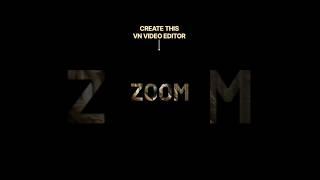 Zoom Through Text | VN Video Editor Tutorial #videoediting