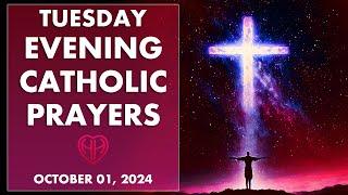 TUESDAY NIGHT PRAYERS Catholic Tradition  (Evening, Bedtime) • OCT 01  | HALF HEART