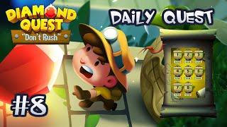 Diamond Quest Daily Quest Stage 8