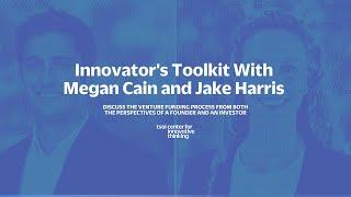 Intro to Venture Funding with Megan Cain and Jake Harris