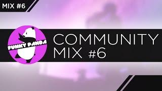 Community Mix #6 - Mix by Dj Wolfe