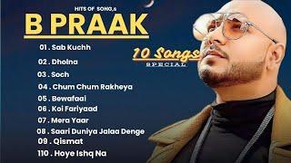 Best of B Praak | Audio Jukebox | B Praak Hits Songs | Latest Bollywood Songs | Indian songs |