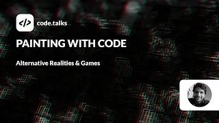 code.talks 2023 - Painting with Code