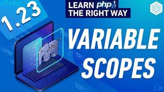 PHP Variable Scopes - Static Variables - Full PHP 8 Tutorial