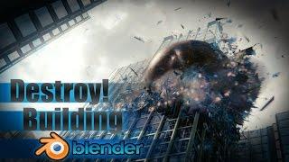 Destroy a Large City Building - Blender VFX Tutorial