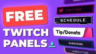 Free Twitch Panels and Full Setup Guide